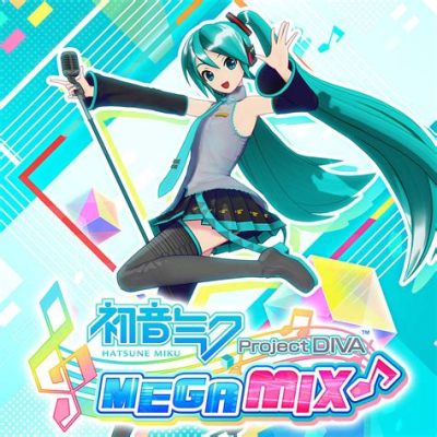  Hatsune Miku: Project Diva MegaMix - Một Làn Sóng Âm Nhạc Phá Vỡ Khung Giới Hạn!